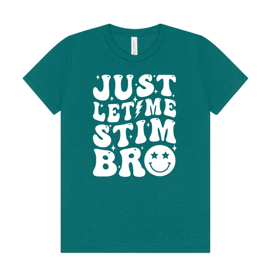 Just Let Me Stim Bro Kids Tee