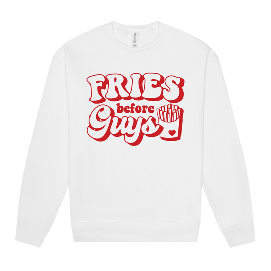 Fries Before Guys White Crewneck Sweatshirt