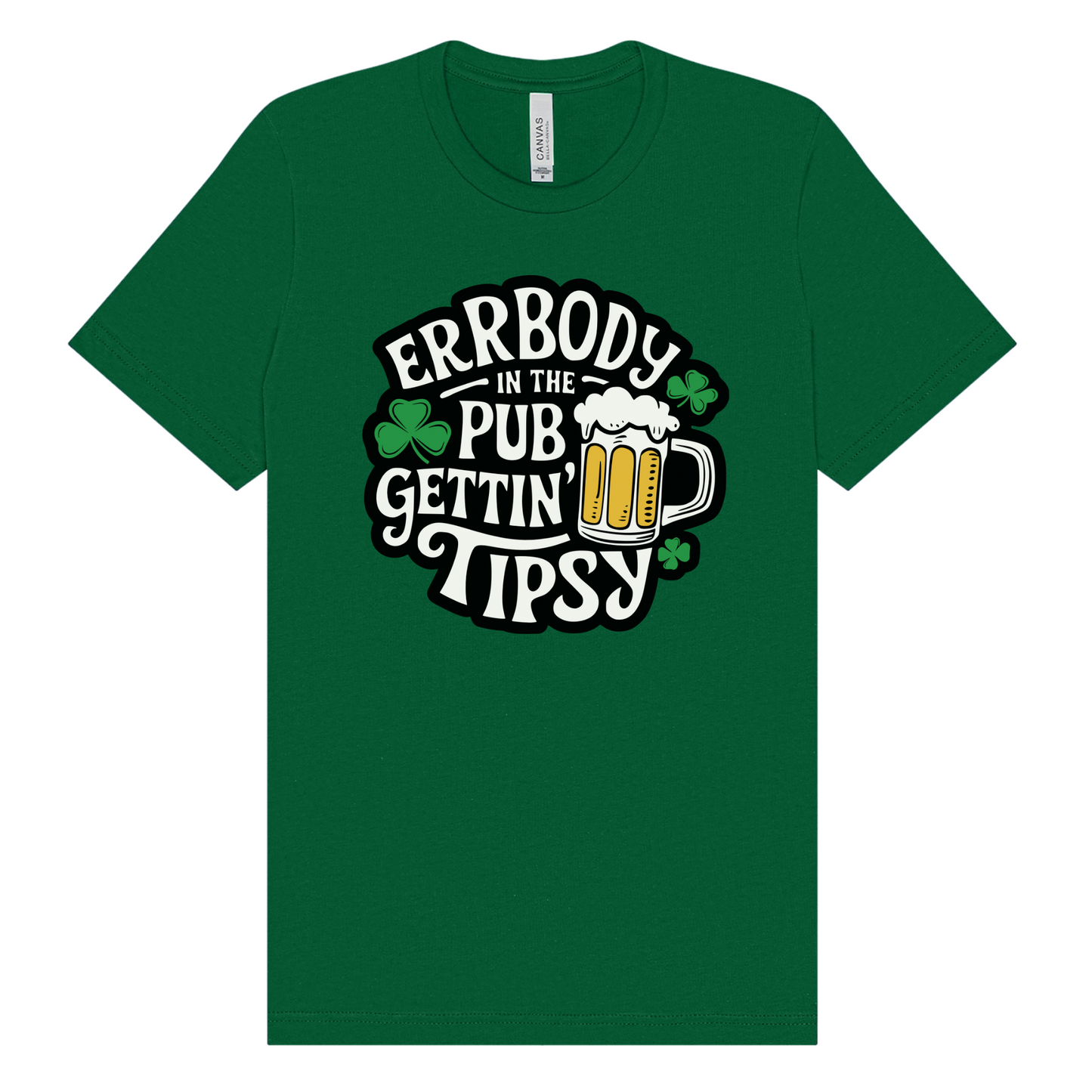 Errbody in the Pub Gettin Tipsy Adult Tee