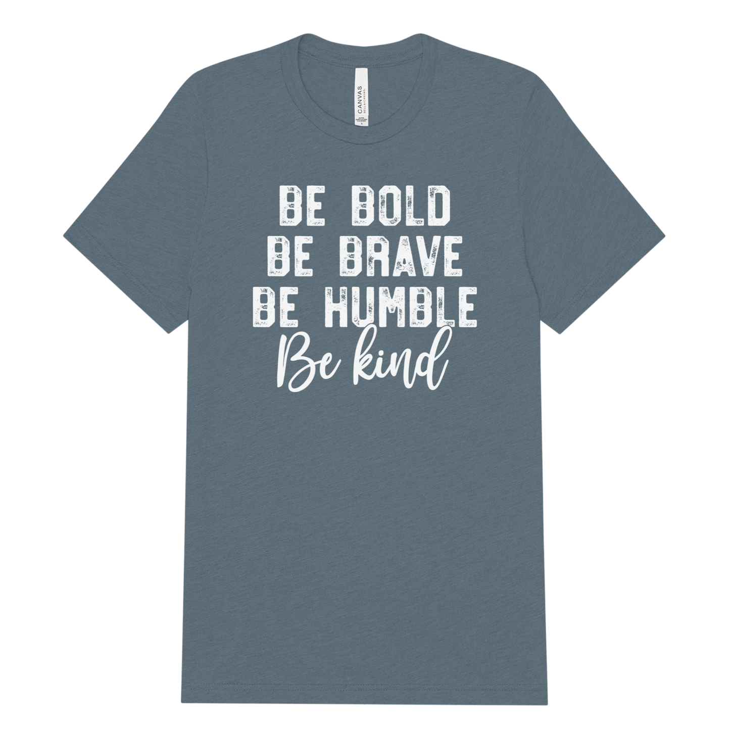 Be Bold Be Brave Adult Tee