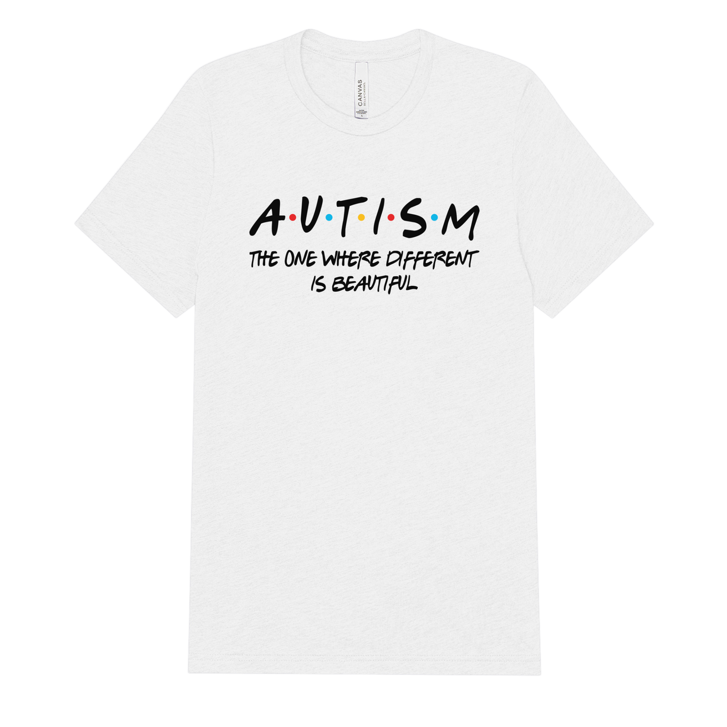 Autism The One Where Different is Beautiful Adult Tee