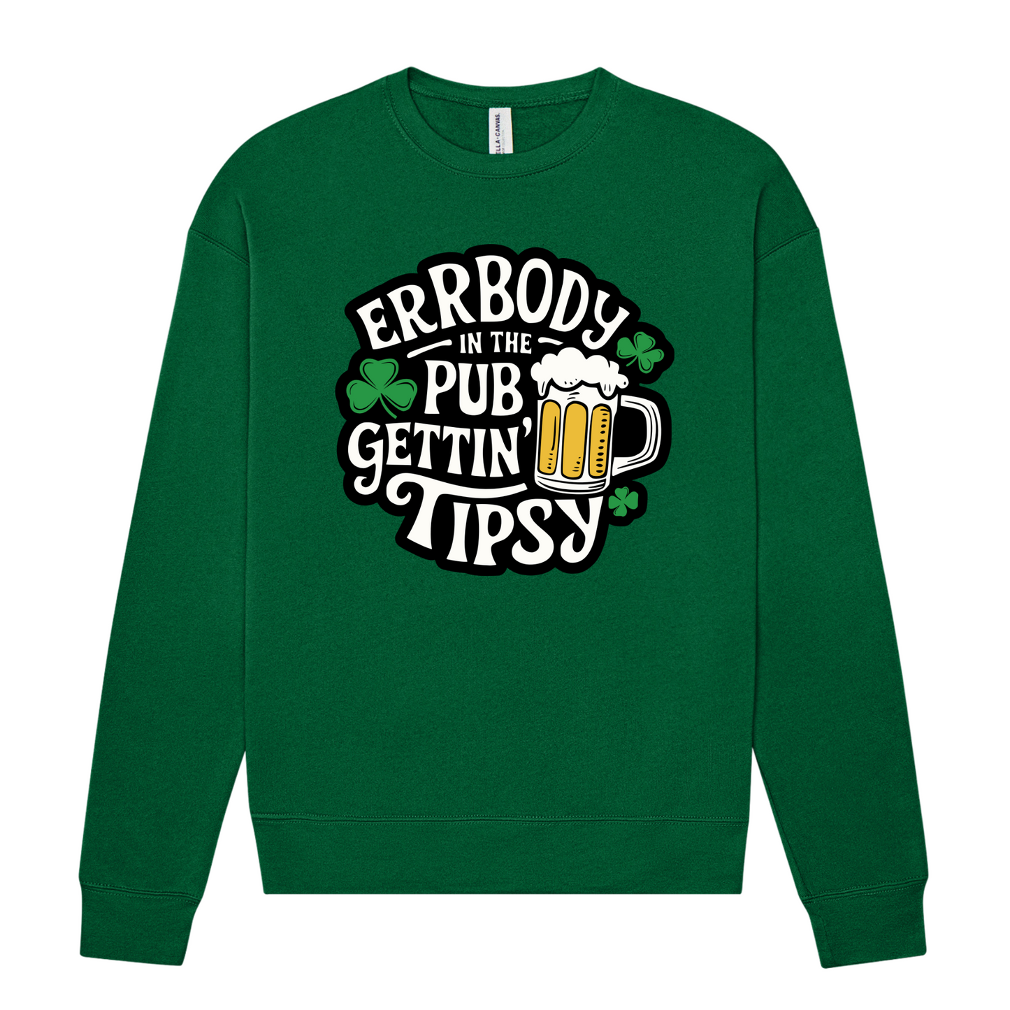 Errbody in the Club Gettin Tipsy Crewneck Sweatshirt