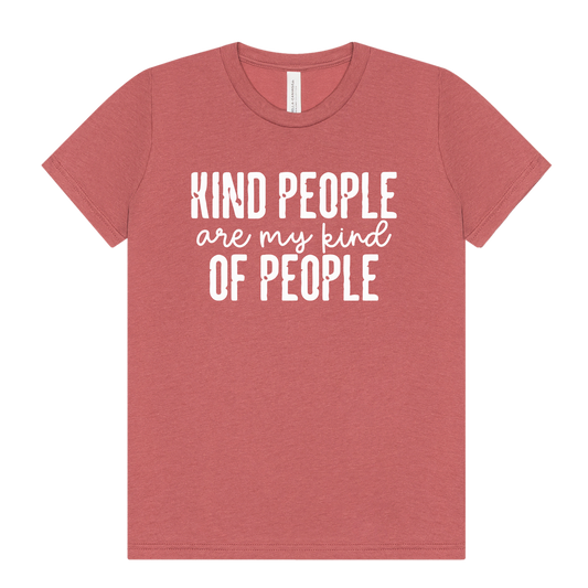 Kind People Are My Kind of People Kids Tee