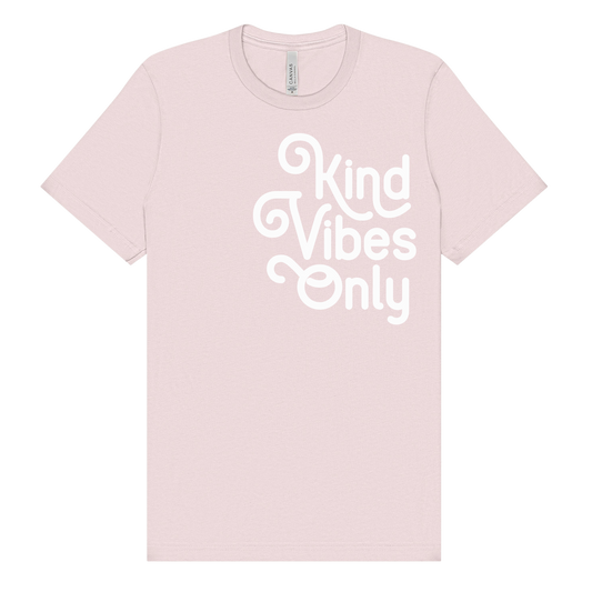 Kind Vibes Only Adult Tee