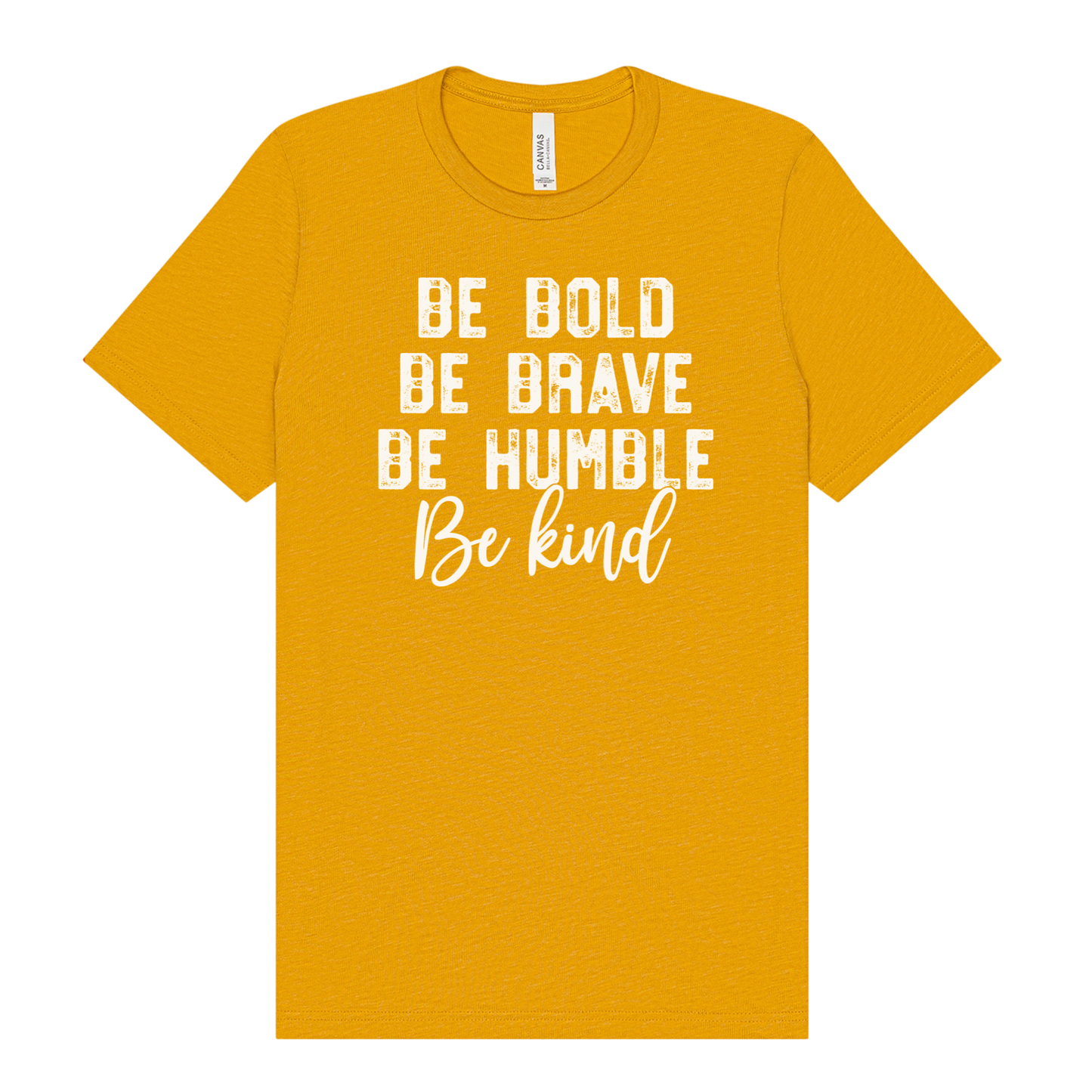 Be Bold Be Brave Adult Tee