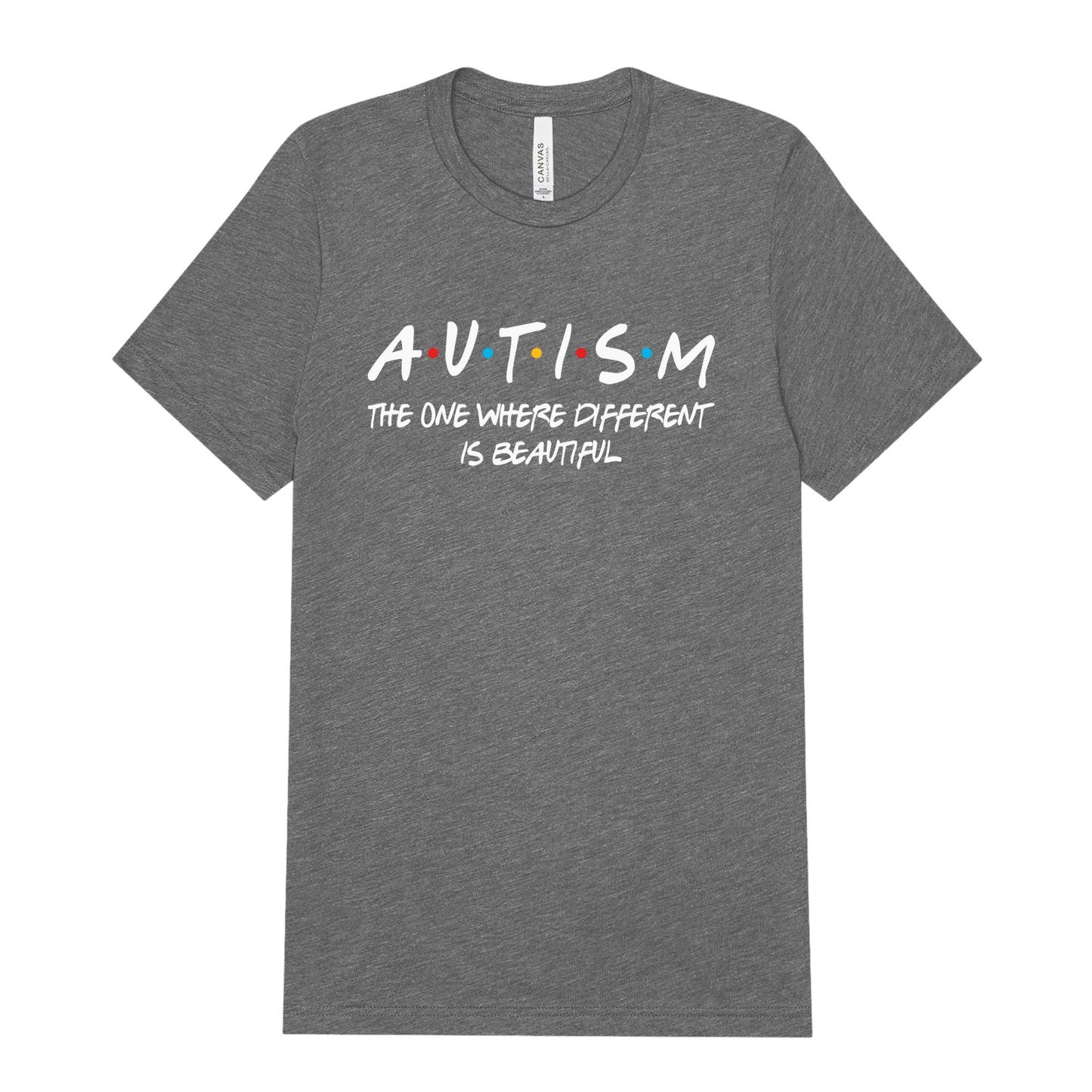 Autism The One Where Different is Beautiful Adult Tee