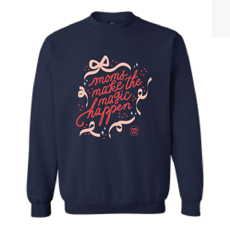 MV Sports Moms Make the Magic Crewneck