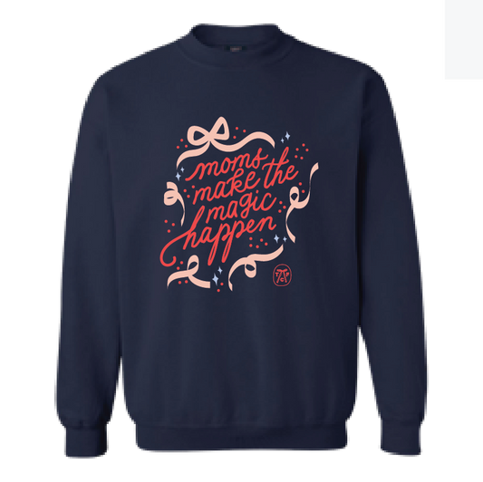 MV Sports Moms Make the Magic Crewneck