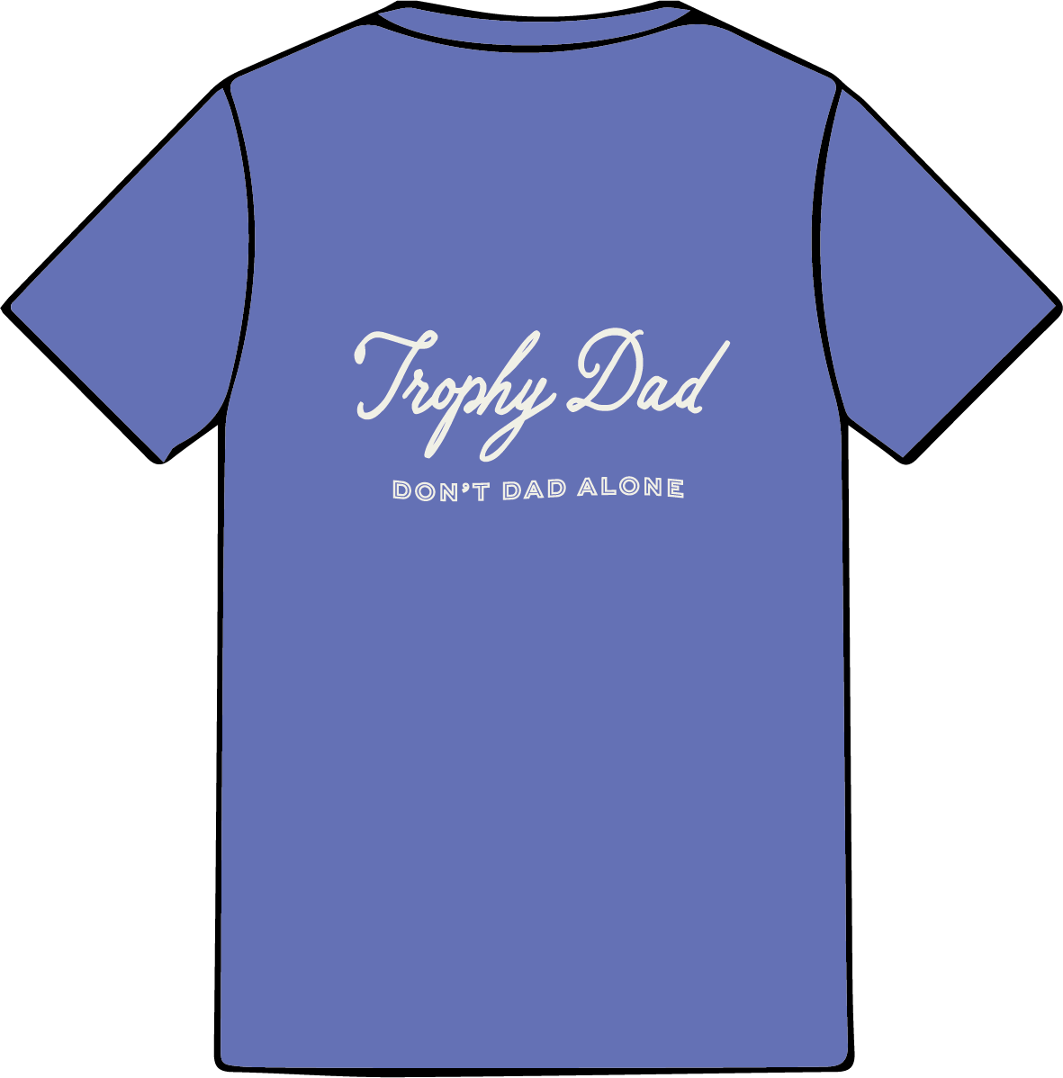 Comfort Colors Trophy Dad Tee - Blue
